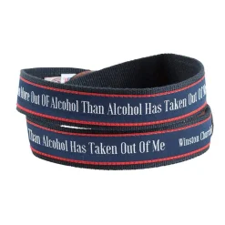 I Have Taken More Out of Alcohol... Quote Belt